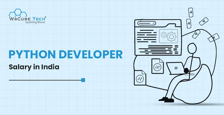 Python Developer Salary in India 2026 (Freshers & Experienced)