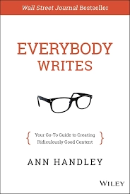 Everybody Writes by Ann Handley