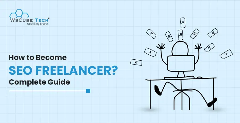 How to Become SEO Freelancer? 2026 Guide for Beginners