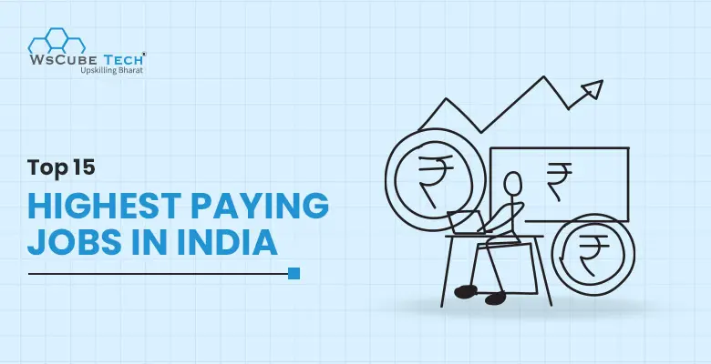 Top 15 Highest Paying Jobs in India for 2026 (Revealed)