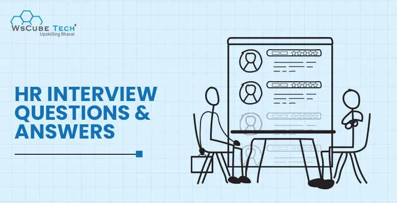 Top 20 HR Interview Questions And Answers in 2026 (With Sample)