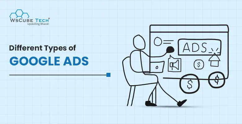 8 Types of Google Ads in 2026 (Full Details)