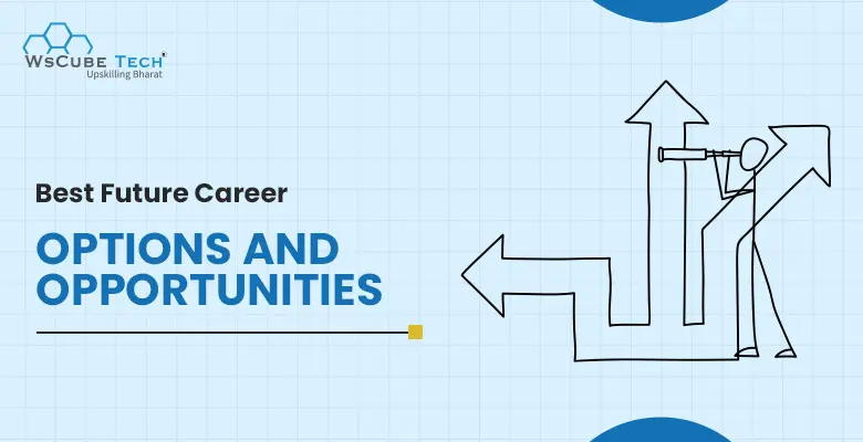 Best Future Job Options & Career Opportunities in 2026