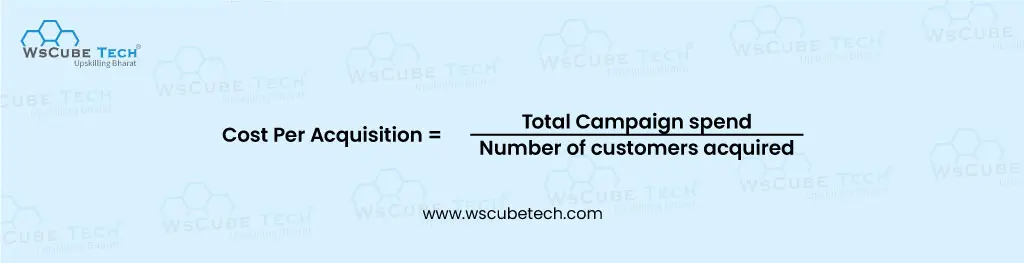 Cost Per Acquisition Formula