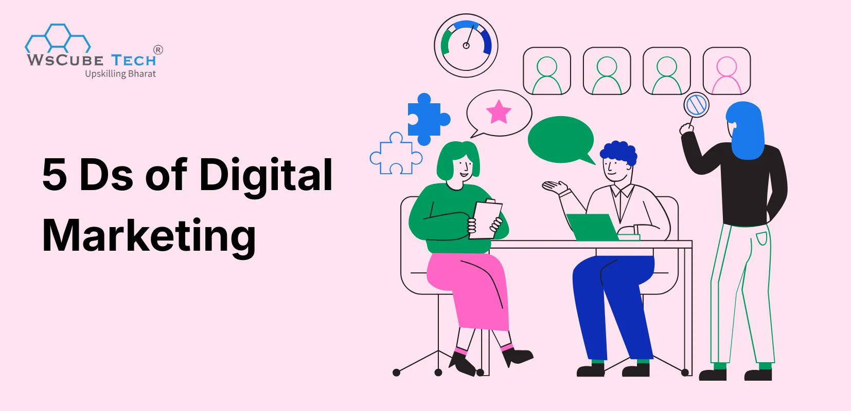 5 Ds of Digital Marketing: Explained in Detail 