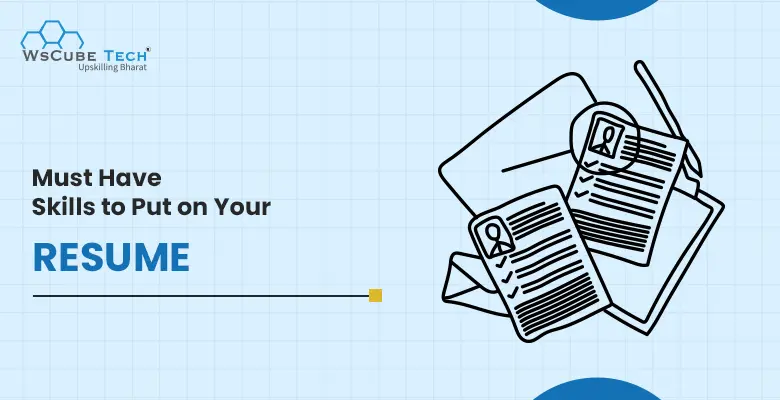 Top 30 Essential Skills for Your Resume (CV) in 2026
