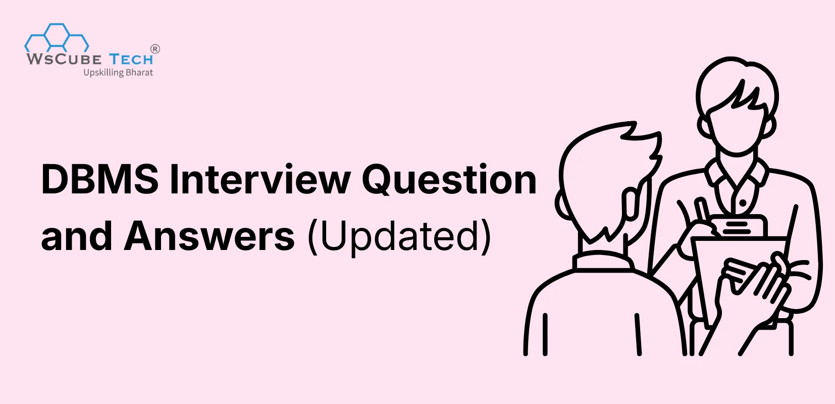 60+ DBMS Interview Questions and Answers (2026 Updated) 