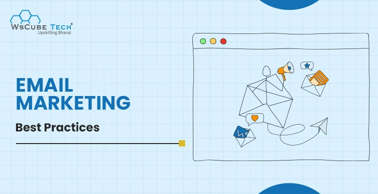 Top 15 Email Marketing Best Practices (2026 Guide)