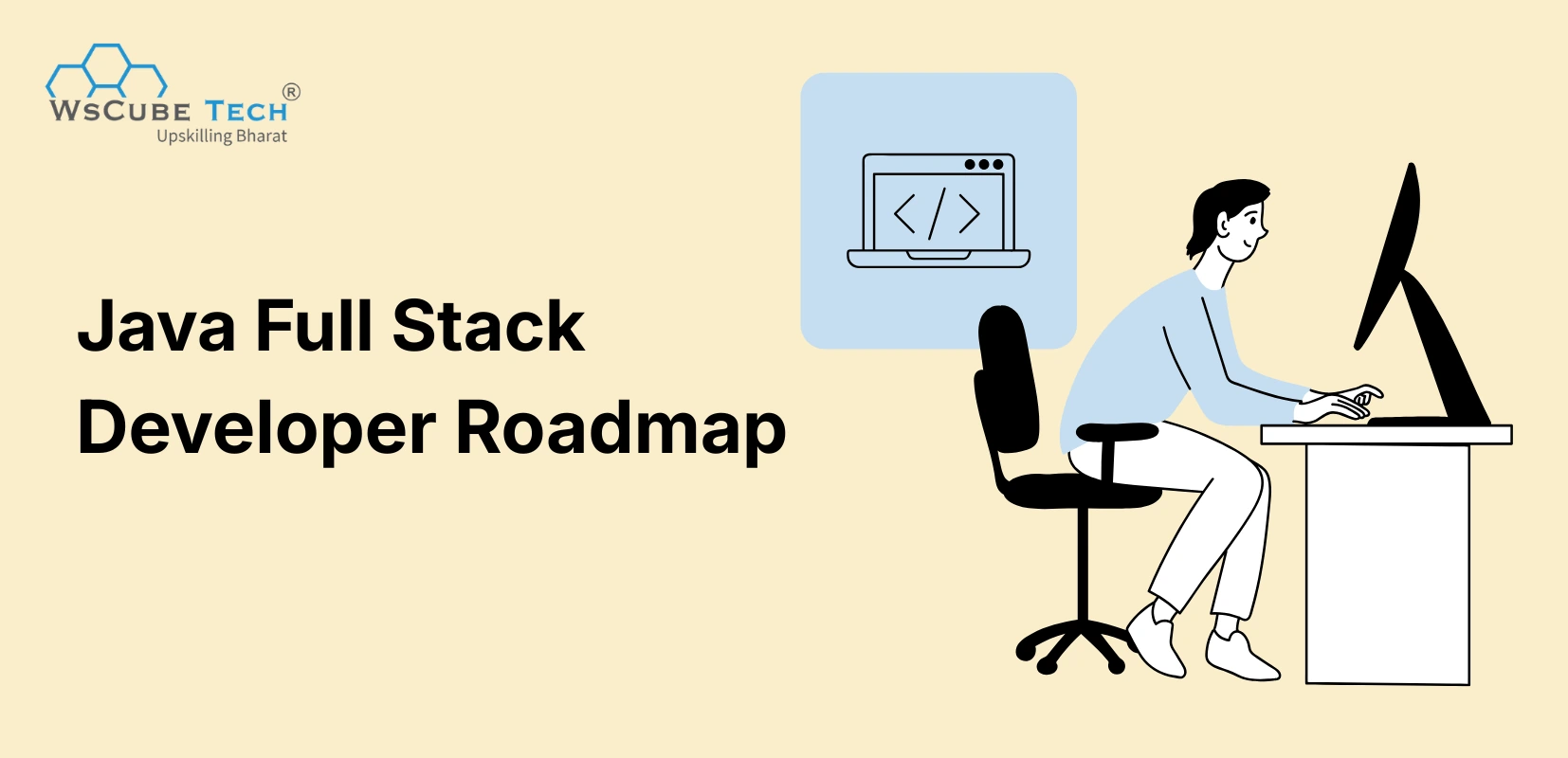 Java Full Stack Developer Roadmap: Full Learning Path 2026