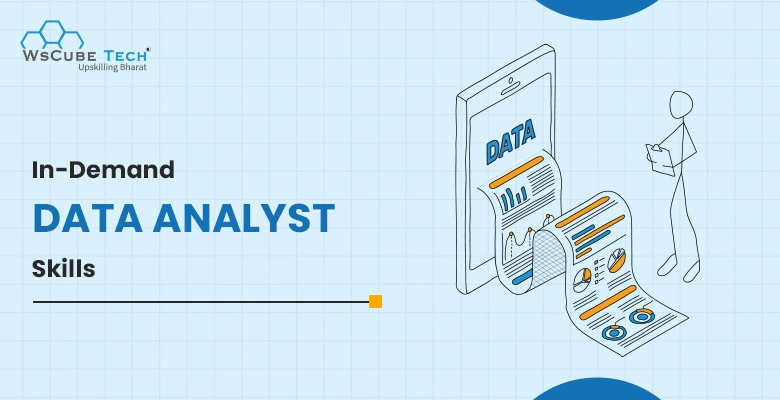 Top 8 In-Demand Data Analyst Skills in 2026