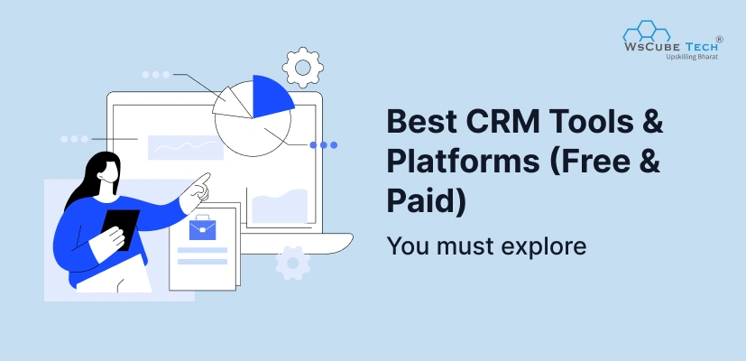 10 Best CRM Tools & Platforms 2026 (Free & Paid)