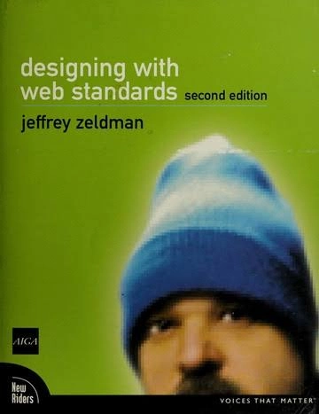 Designing With Web Standards - Jeffrey Zeldman