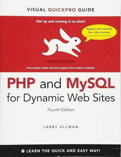 PHP and MySQL for Dynamic Web Sites Visual QuickPro Guide - Larry Ullman