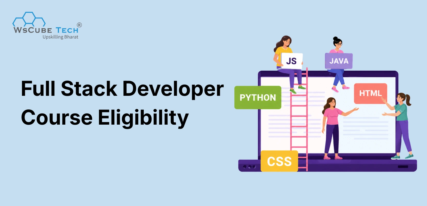 Full Stack Developer Course Eligibility: Who Can Join? (2026)