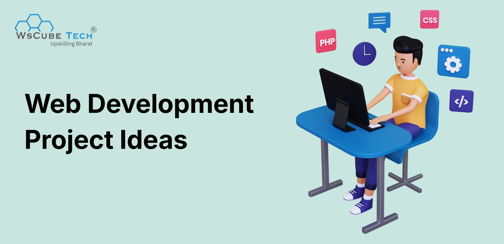 30 Web Development Project Ideas (With Source Code) 