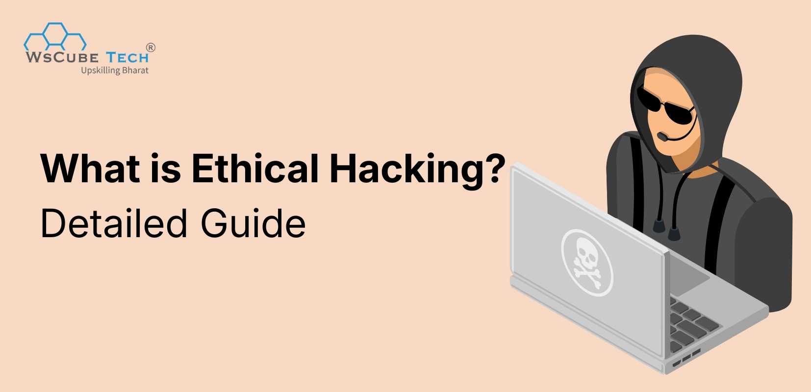 What is Ethical Hacking? Complete Beginner’s Guide (2026)