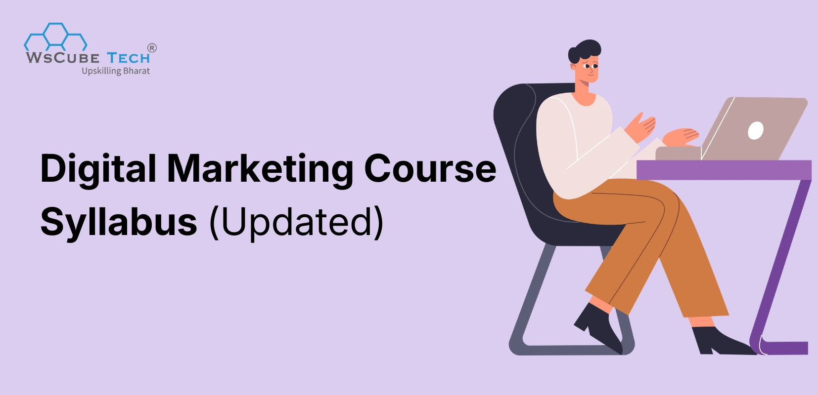 Digital Marketing Course Syllabus: (2026 Updated) 