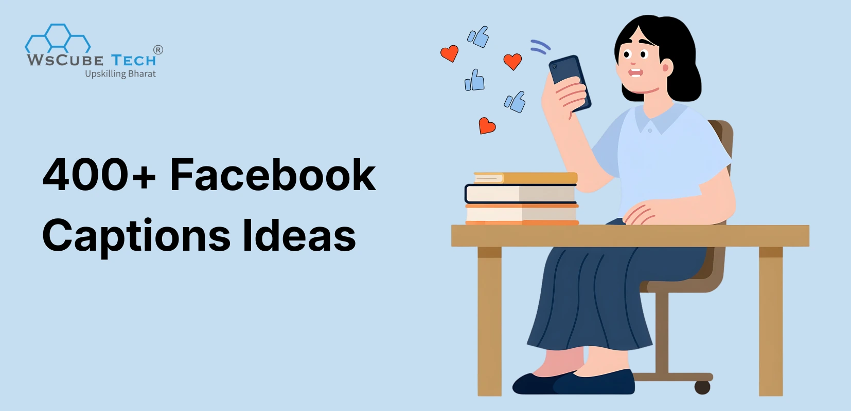 Facebook Captions: 400+ Ideas for DP, Posts, Photos, and More