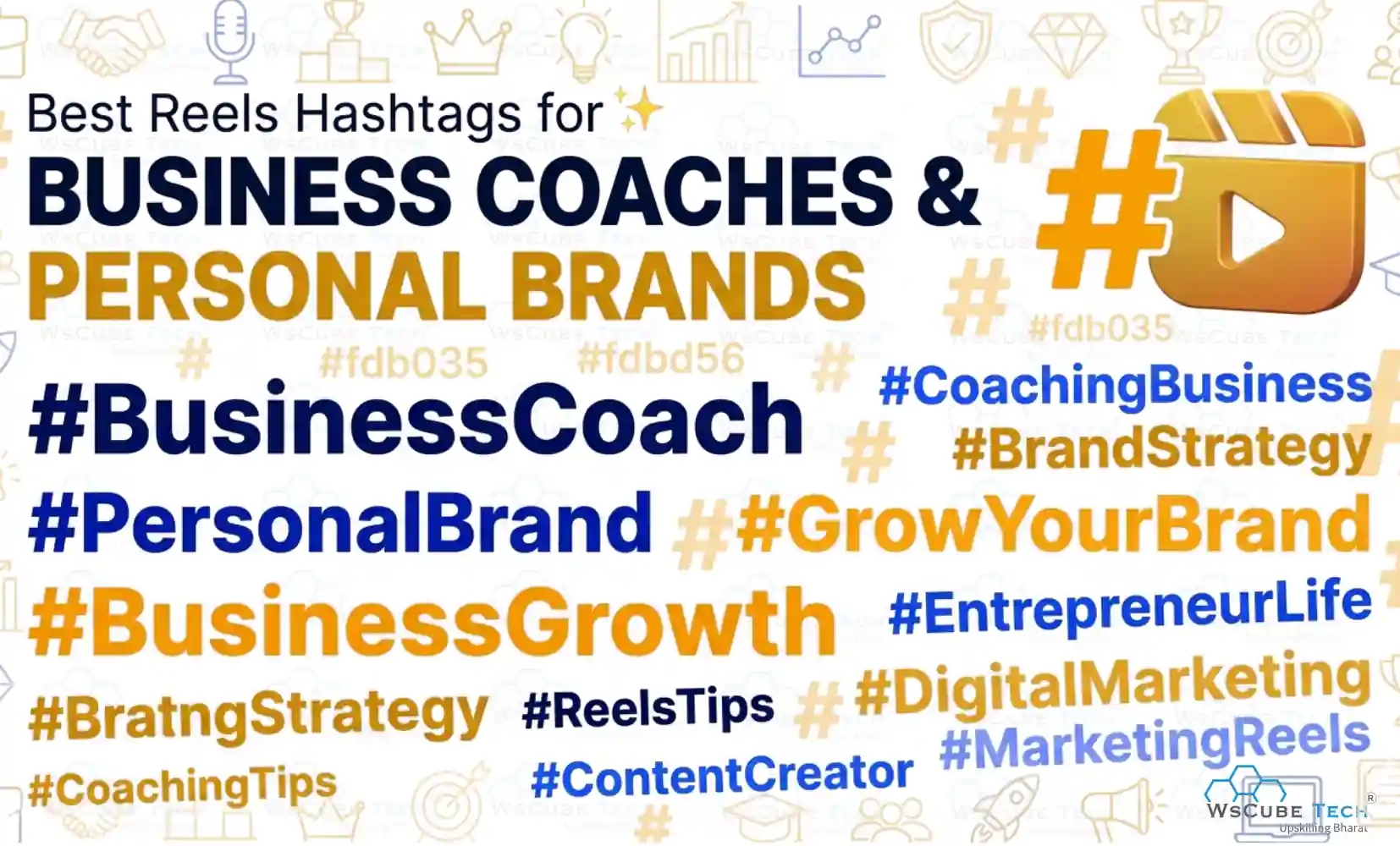 Best Instagram Reels Hashtags for Business Coaches & Personal Brands