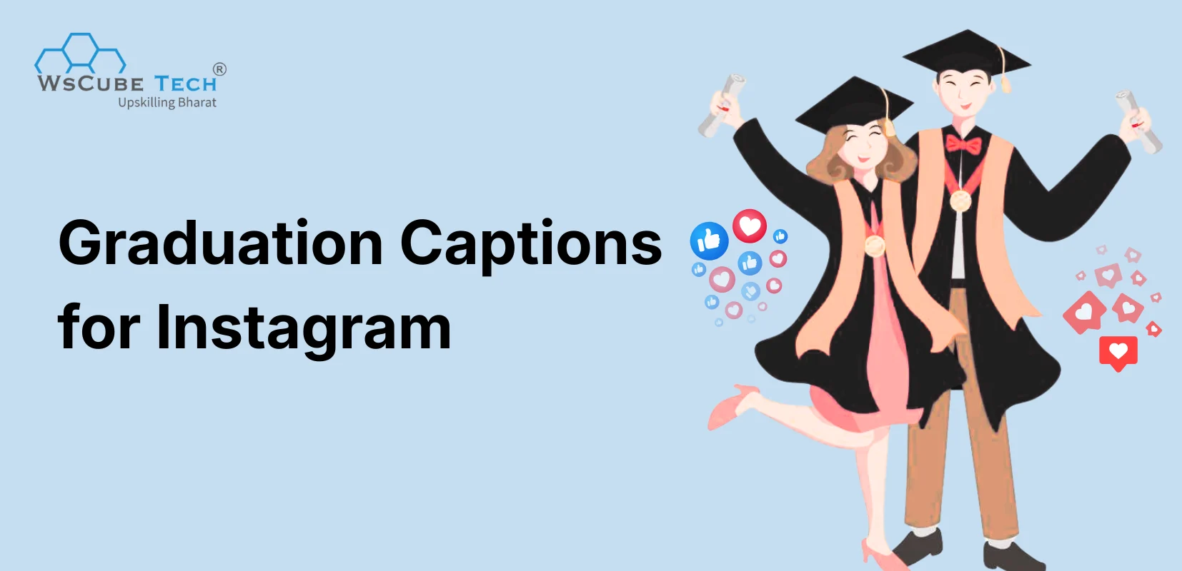 500+ Best Graduation Captions for Instagram (2026 Edition) 