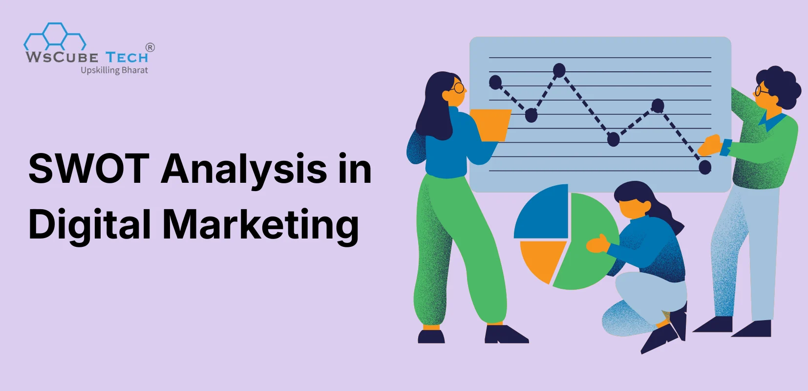 SWOT Analysis in Digital Marketing (Examples & How to Do It)
